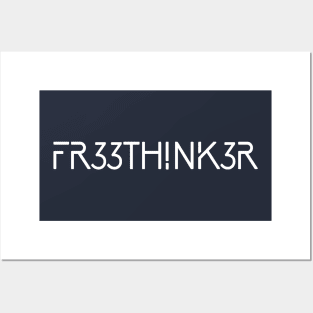 FR33THINK3R Posters and Art